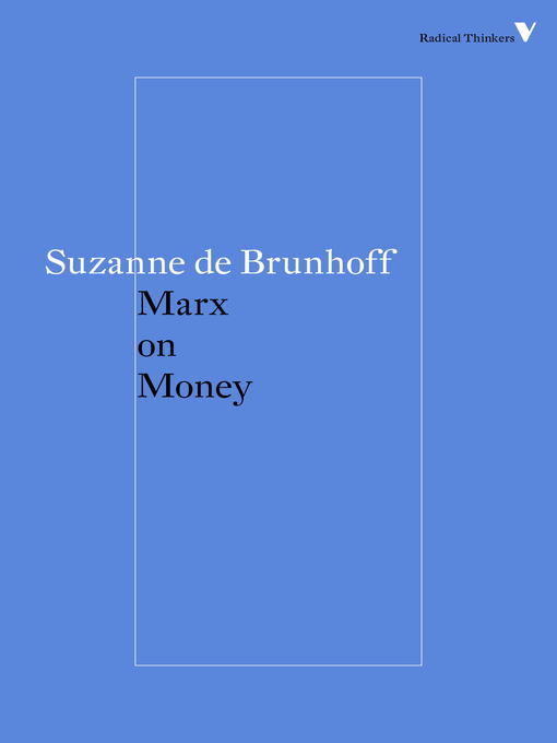 Title details for Marx on Money by Suzanne De Brunhoff - Available